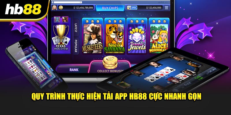 Quy trình thực hiện tải app HB88 cực nhanh gọn