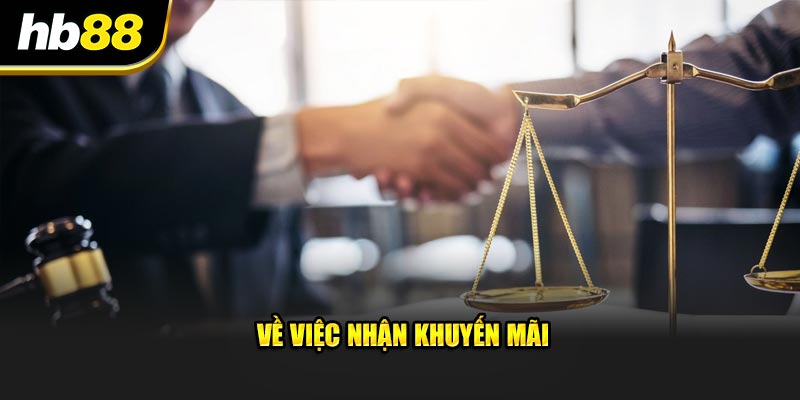 Về việc nhận khuyến mãi